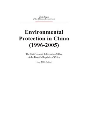 cover image of Environmental Protection in China (1996-2005) (中国的环境保护 (1996—2005)